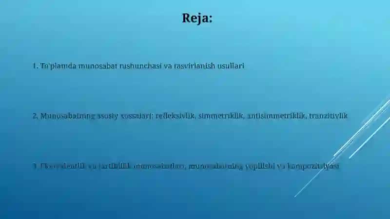 Toʻplamdagi munosabat va uning xossalari 2