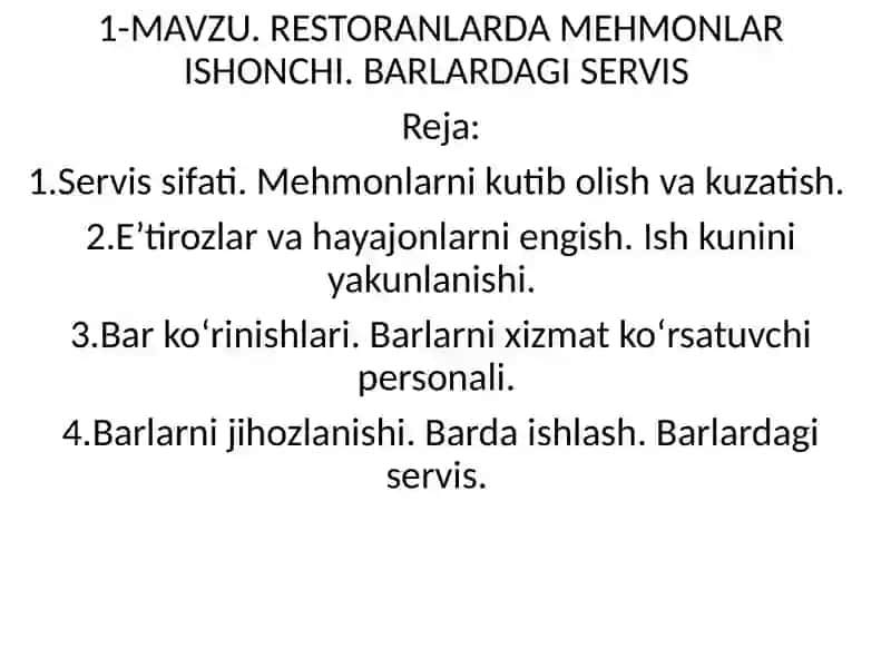 RESTORANLARDA MEHMONLAR ISHONCHI. BARLARDAGI SERVIS 2
