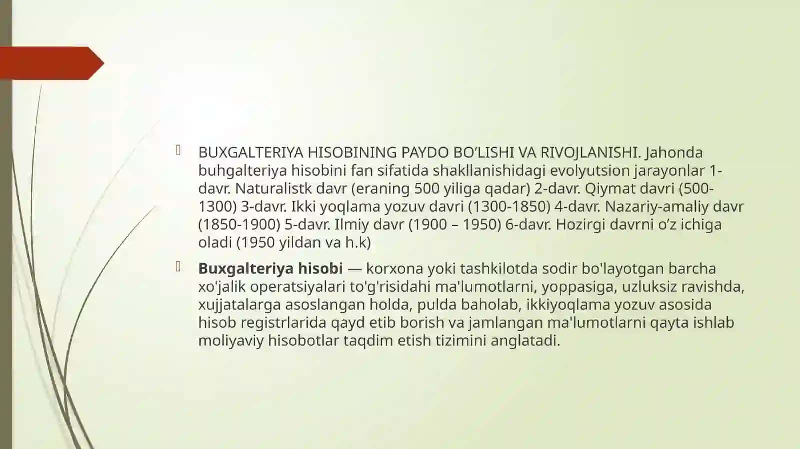 BUXGALTERIYA HISOBINING PAYDO BO’LISHI VA RIVOJLANISHI 2