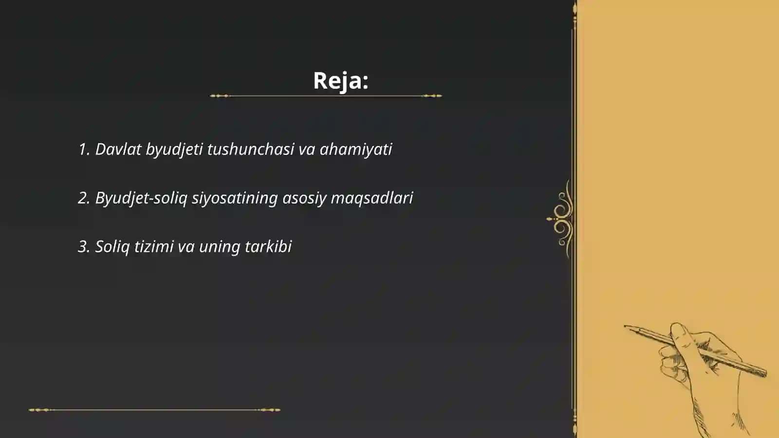 Davlat byudjeti va soliqlar, mamalakatimiz byudjet- soliq siyosatini o’rganib urganish 2