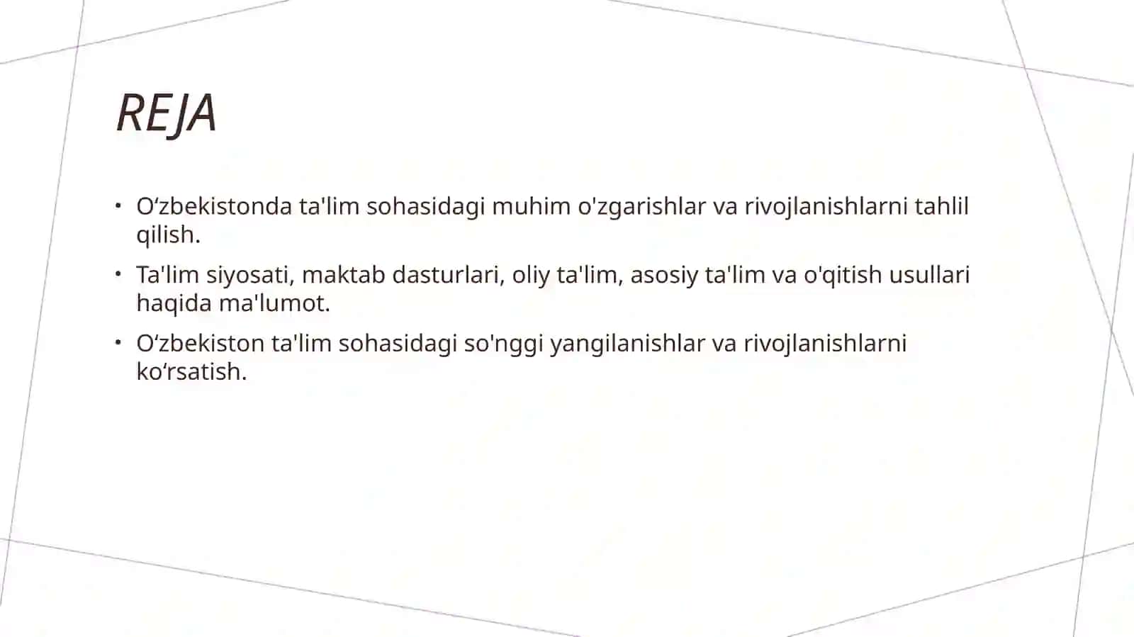 O‘zbekiston Respublikasida ta'lim sohasida amalga oshirilgan islohotlar 2