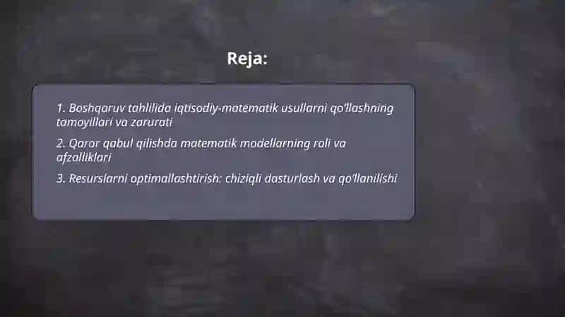 Boshqaruv tahlilida iqtisodiy matematik usullarni qo’llashning zarurati 2