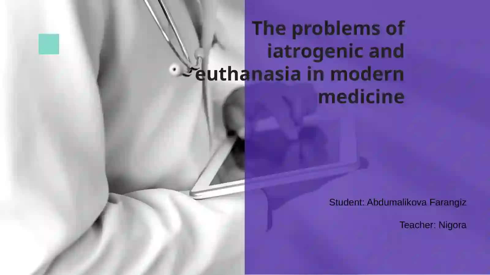 The problems of iatrogenic and euthanasia in modern medicine 2
