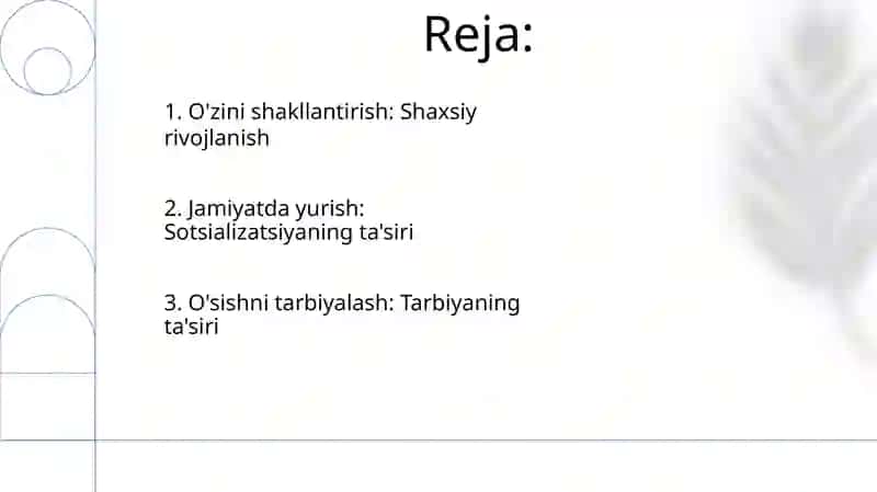 Shaxsning rivojlanishi, tarbiyasi va ijtimoiylashuvi 2