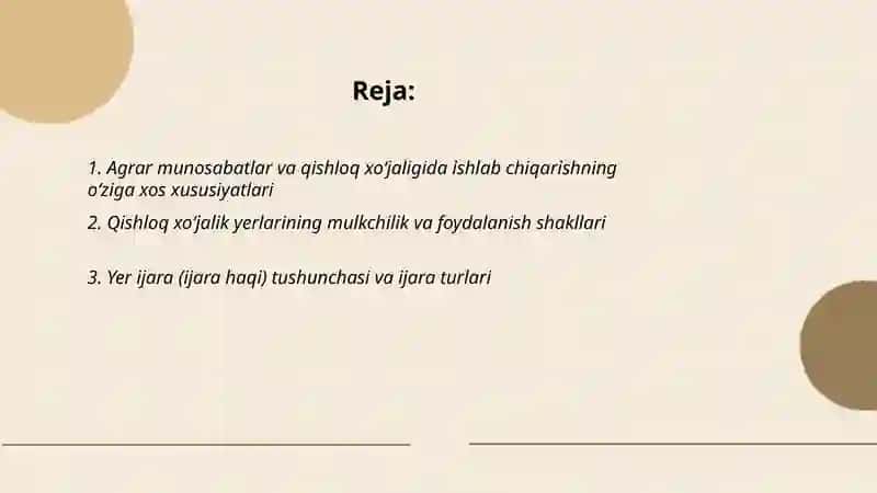 Agrar munosabatlar va qishloq xo'jaligida ishlab chiqarishning o'ziga xos xususiyatlari 2