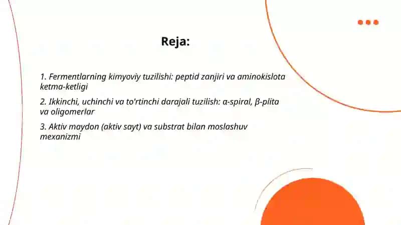 Fermentlarning tuzilishi,tasnifi va ta'siri mexanizimlari 2