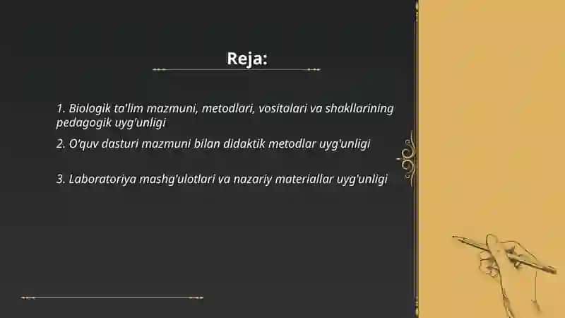 Biologik ta'lim mazmuni metodlari vositalari va shakllarining uyg'unligi 2