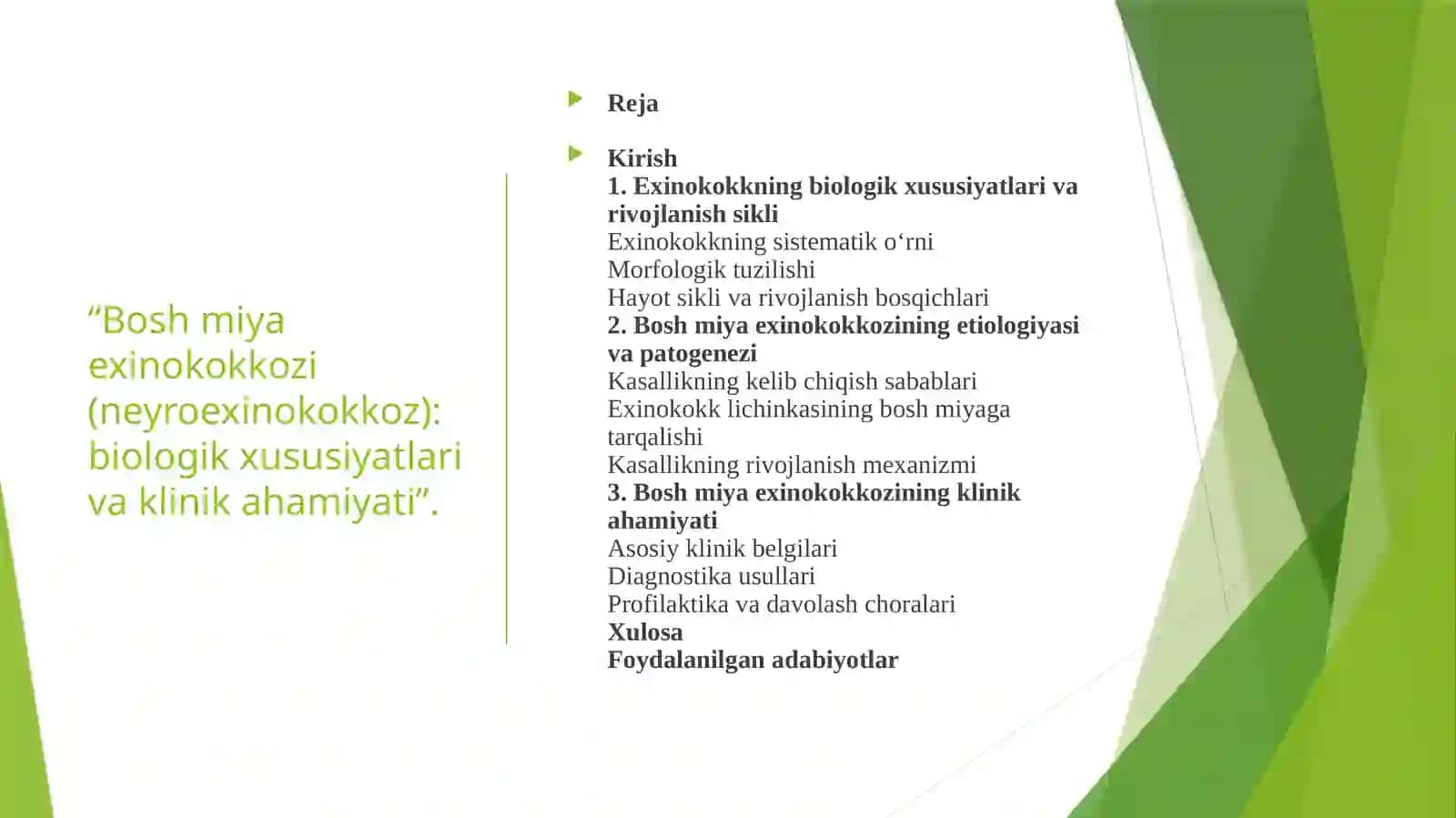 Bosh miya exinokokkozi (neyroexinokokkoz) biologik xususiyatlari va klinik ahamiyati” 2