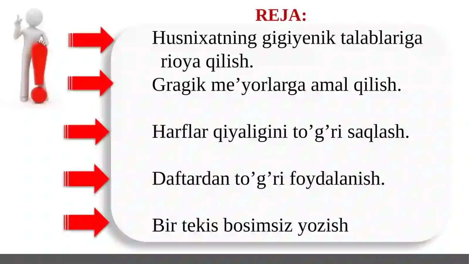 O’quvchilar yozuviga qo’yiladigan talablar 2