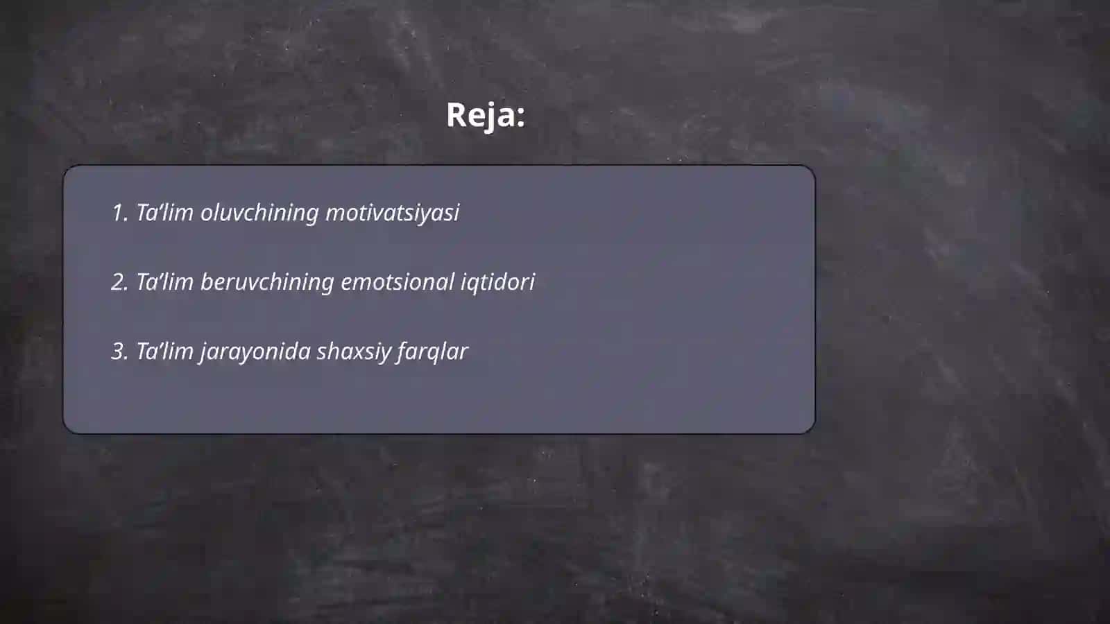 Ta’lim oluvchi va ta’lim beruvchining psixologik hususiyatlari 2