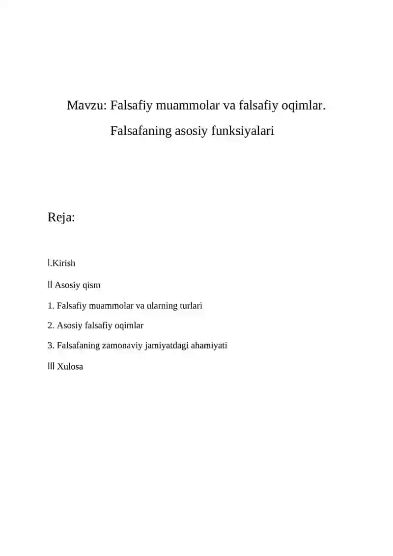 Falsafiy muammolar va falsafiy oqimlar.Falsafaning asosiy funksiyalari 2