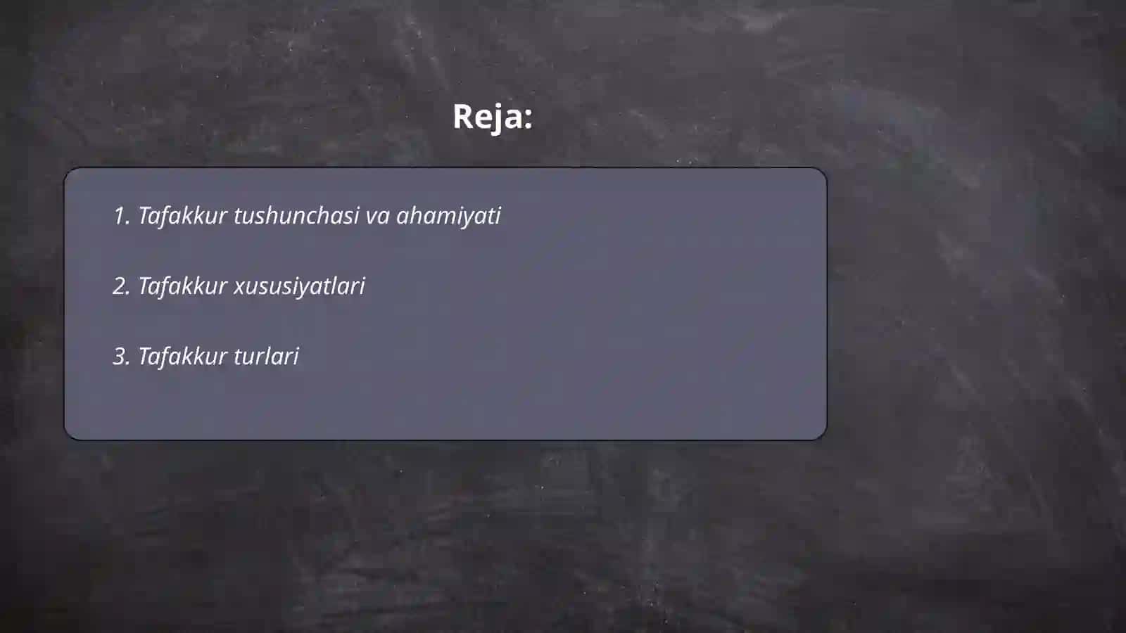 Tafakkur. Tafakkur xususiyatlari, turlari, maqsad va vazifalari 2
