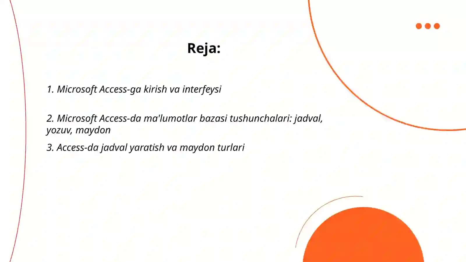 Microsoft Access-Ma'lumotlar bazasi asoslari 2
