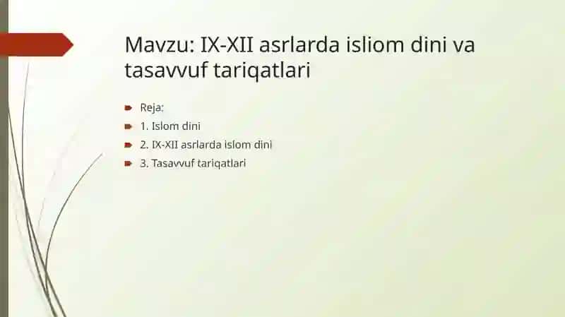 IX-XII asrlarda isliom dini va tasavvuf tariqatlari 2