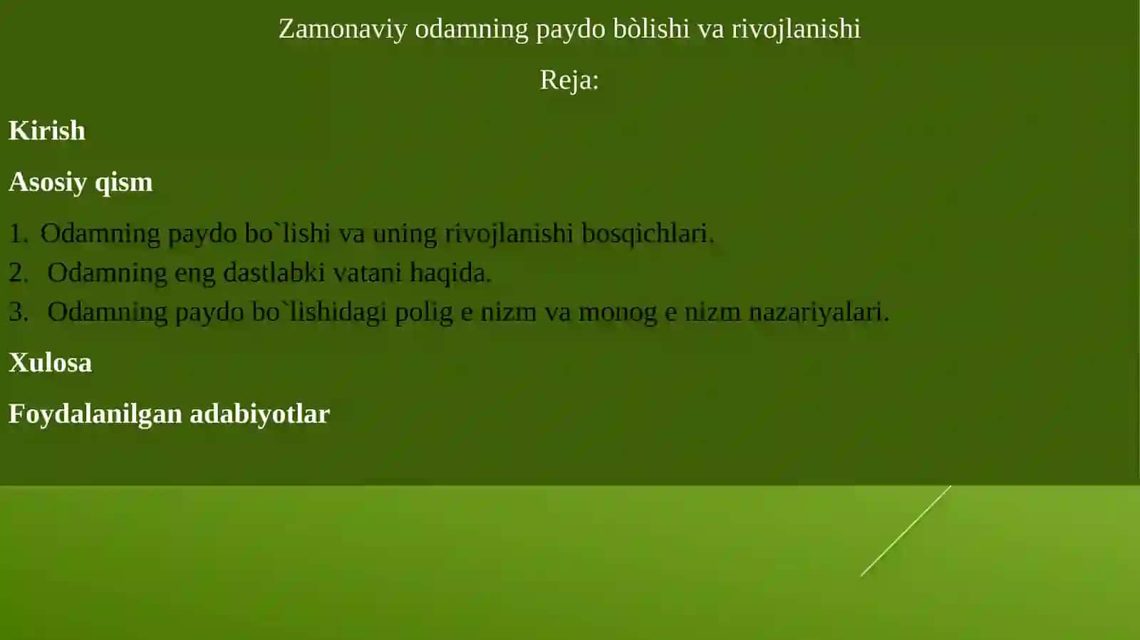 Zamonaviy odamning paydobo‘lishi va rivojlanishi 2