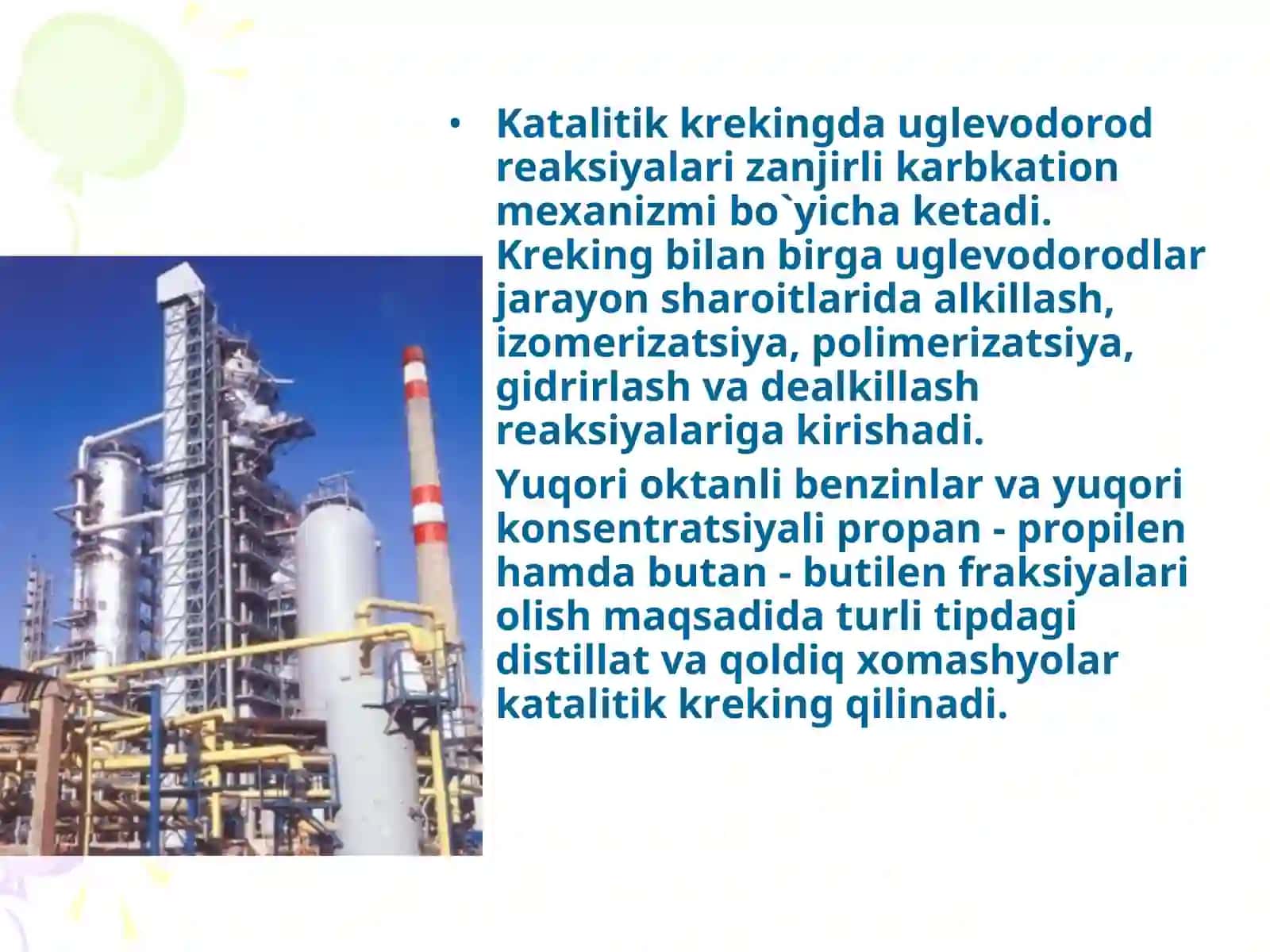 Katalitik kreking jarayoni va ularni qayta ishlash 2