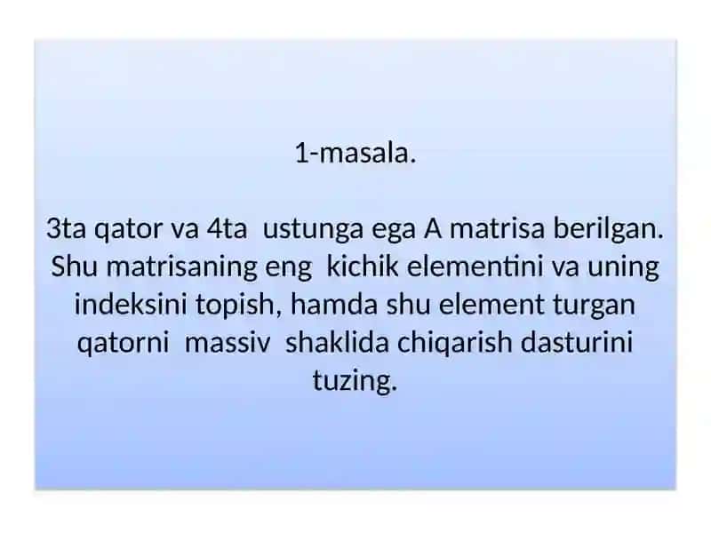 Matrisalar bilan ishlashga doir turli dasturlar 2