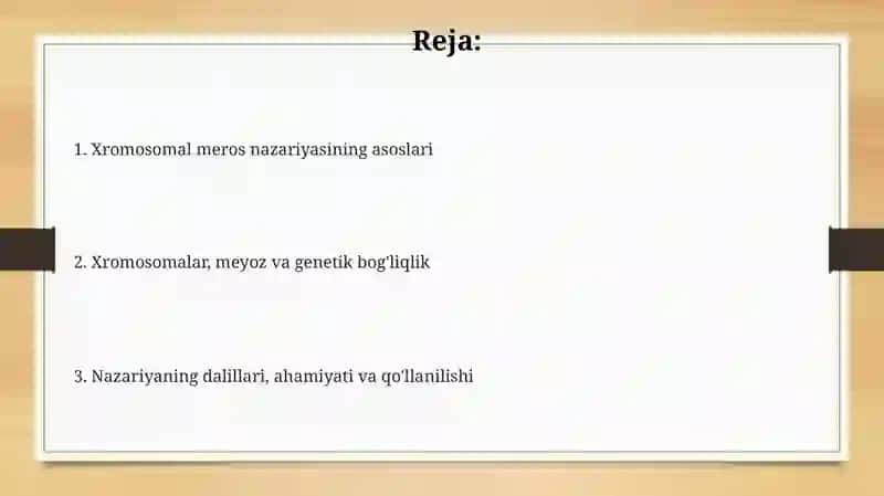 Irsiyatning xromasoma nazariyasi 2