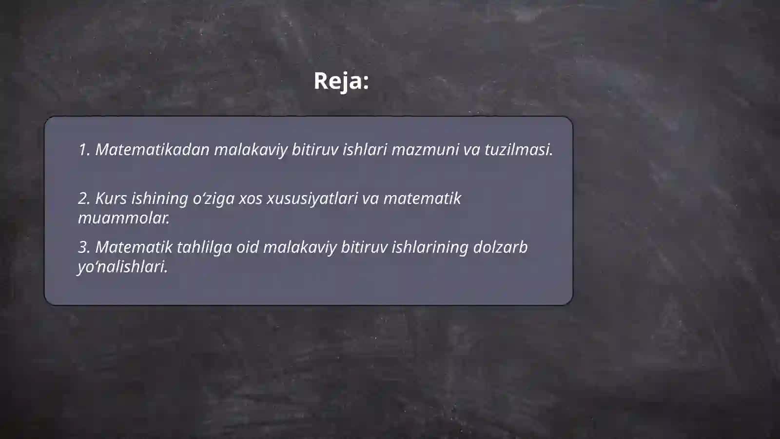 Matematikadan malakaviy bitiruv ishlari turlari, ularga qo‘yilgan talablar. Talabalarning kurs ishlari, malakaviy bitiruv ishlariga ilmiy rahbarlik. Talabalarning malakaviy bitiruv ishlariga qo‘yilgan davlat talablari 2