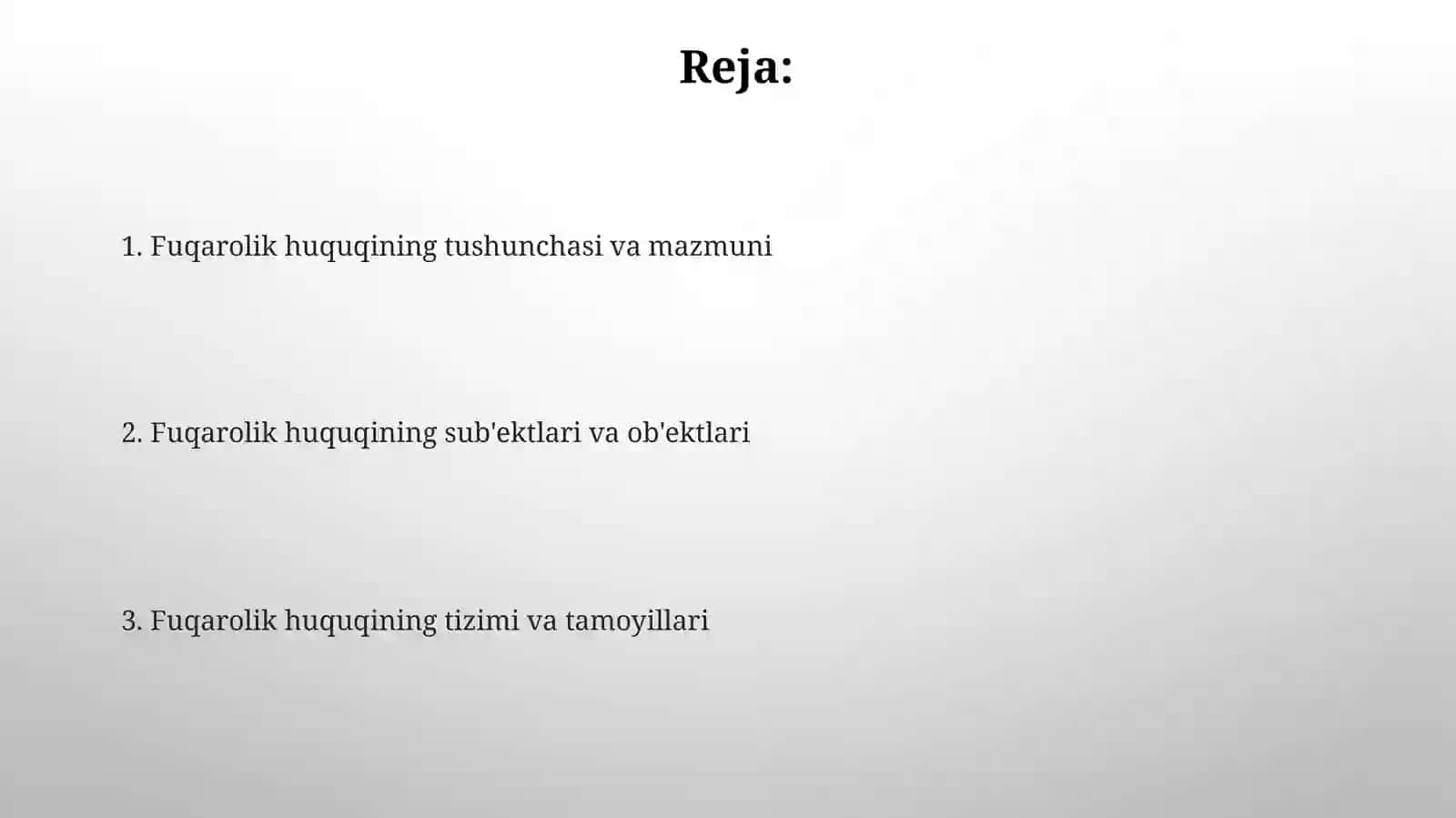 Fuqarolik huquqi tushunchasi, predmeti, tizimi va tamoyillari 2