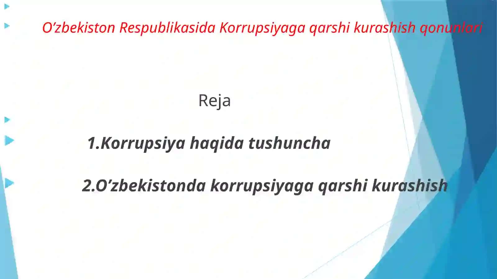 O'zbekistonda korrupsiyaga qarshi kurashish 2