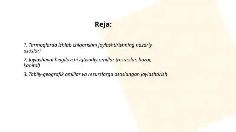 Tarmoqlarda ishlab chiqarishni joylashtirishning nazariy asoslari 2