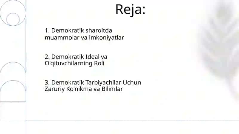 Demokratik jamiyatda o'qituvchilik kasbi va Unga qo'yiladigamn talablar 2