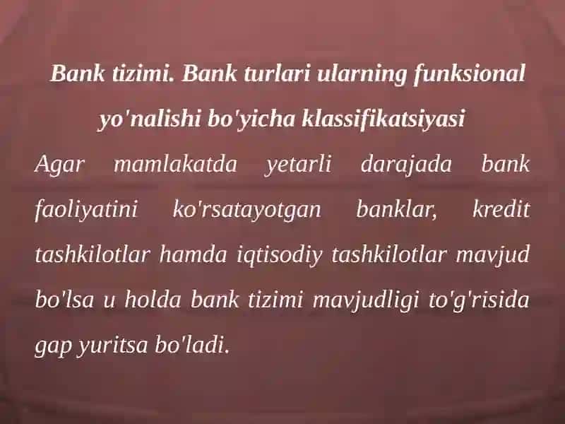 BANK VA BANK FAOLIYATI TUSHUNCHASI 2