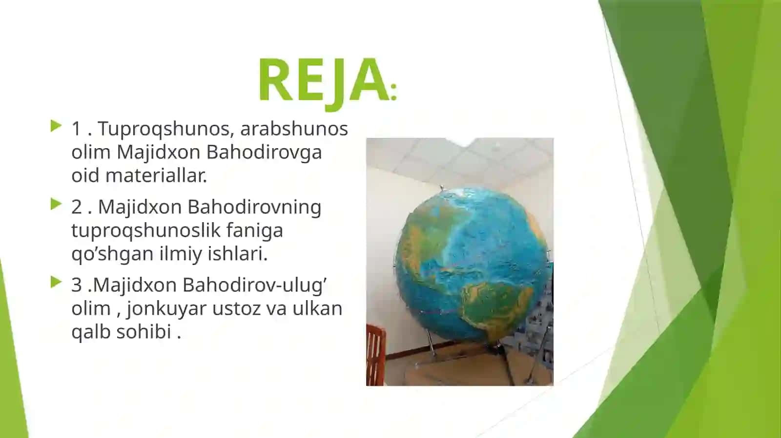 BAHODIROV MAJIDXONNING TUPROQLAR GEOGRAFIYASIGA QO’SHGAN HISSASI 2