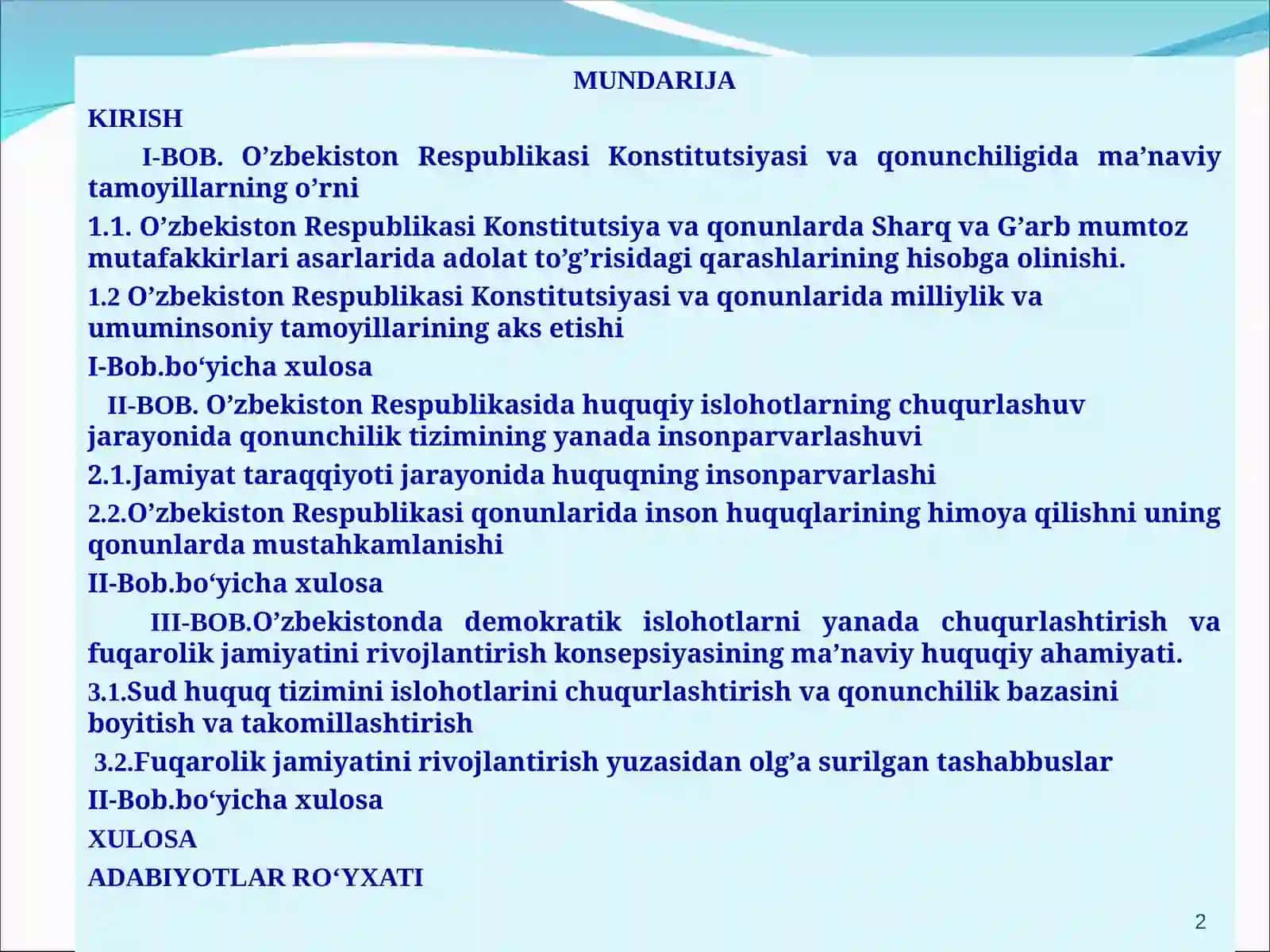 “O’zbekiston Respublikasi Konstitutsiyasi va qonunchiligida jamiyat, davlat, inson huquqiy munosabatlarini ta’minlovchi ma’naviy tamoyillar” mavzusida yozgan MAGISTRLIK DISSERTATSIYASI ISHI 2