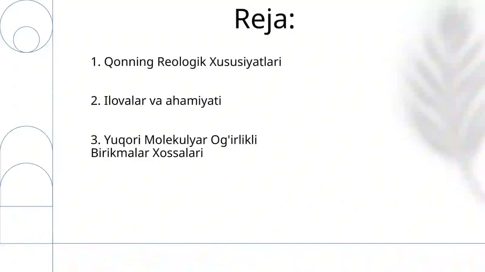 Mavzu: Yuqori molekulyar birikmalar eritmalarning xossalari.Qonning reologik xossalari 2