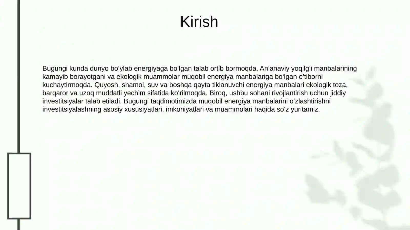 Muqobil energiya manbalarini o'zlashtirishni investitsiyalash xususiyatlari 2
