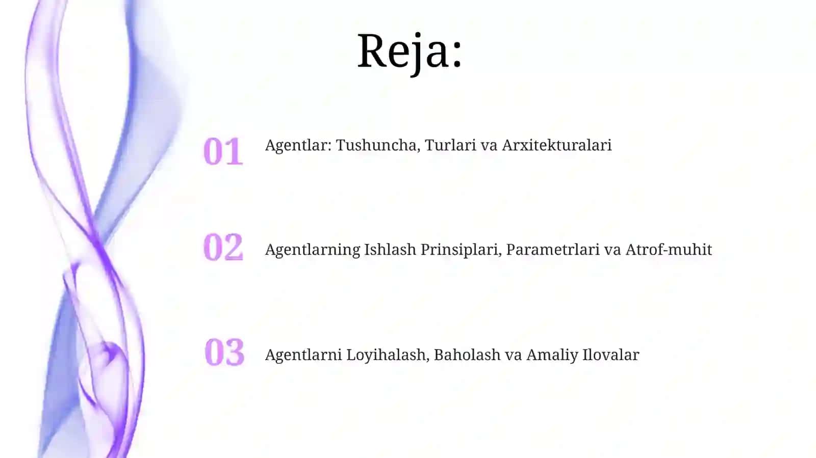 Agentlar: Tushuncha, Turlari va Arxitekturalari 2