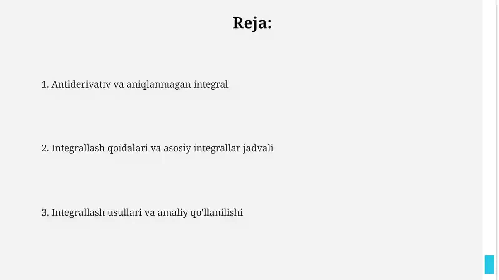 Boshlang‘ich funksiya va aniqmas integral tushunchasi. Integrallar jadvalini bilish 2