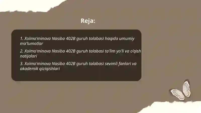 Xolmo'minova Nasiba 402B guruh talabasi 2