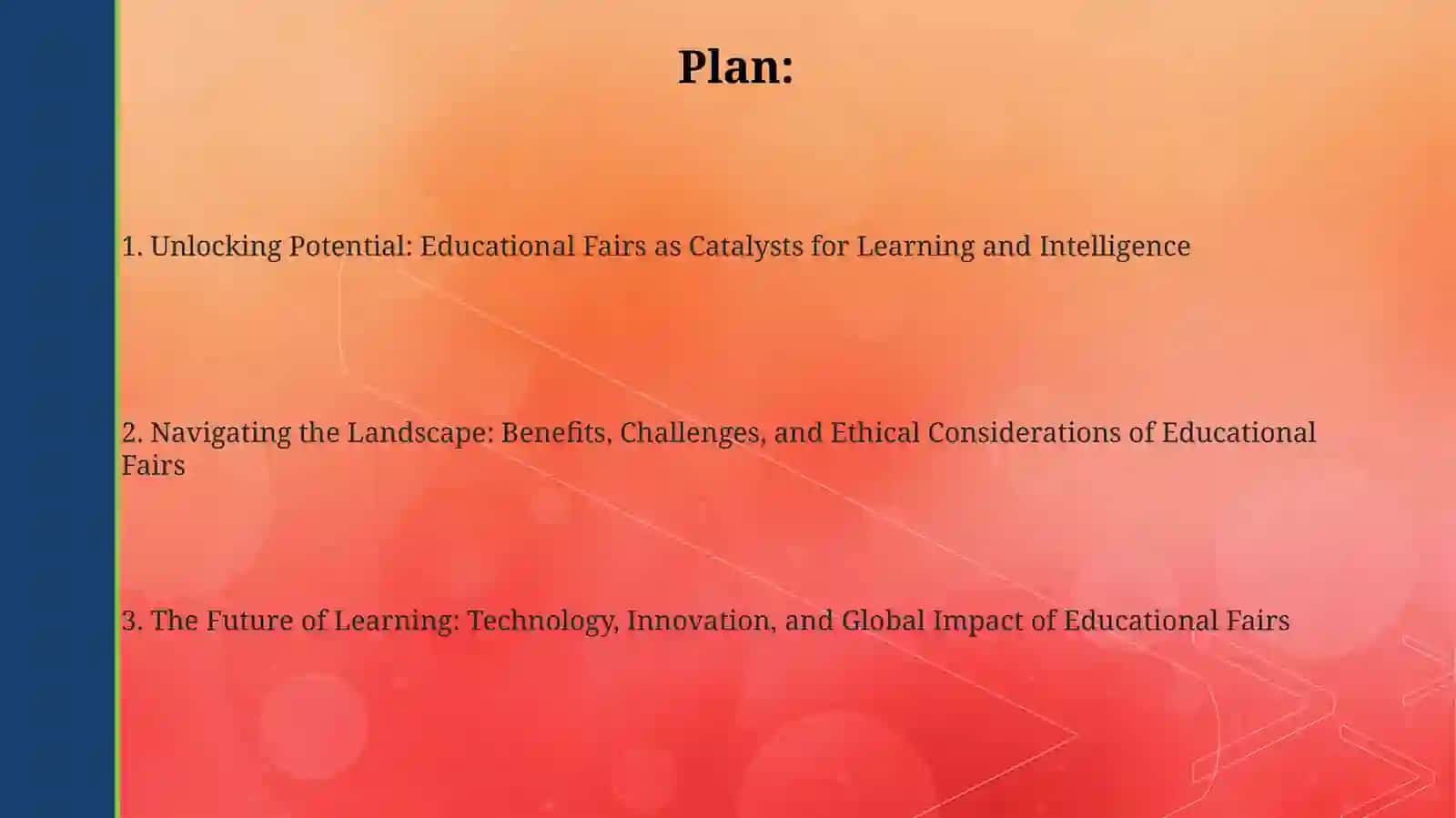 Unlocking Potential: Educational Fairs as Catalysts for Learning and Intelligence 2
