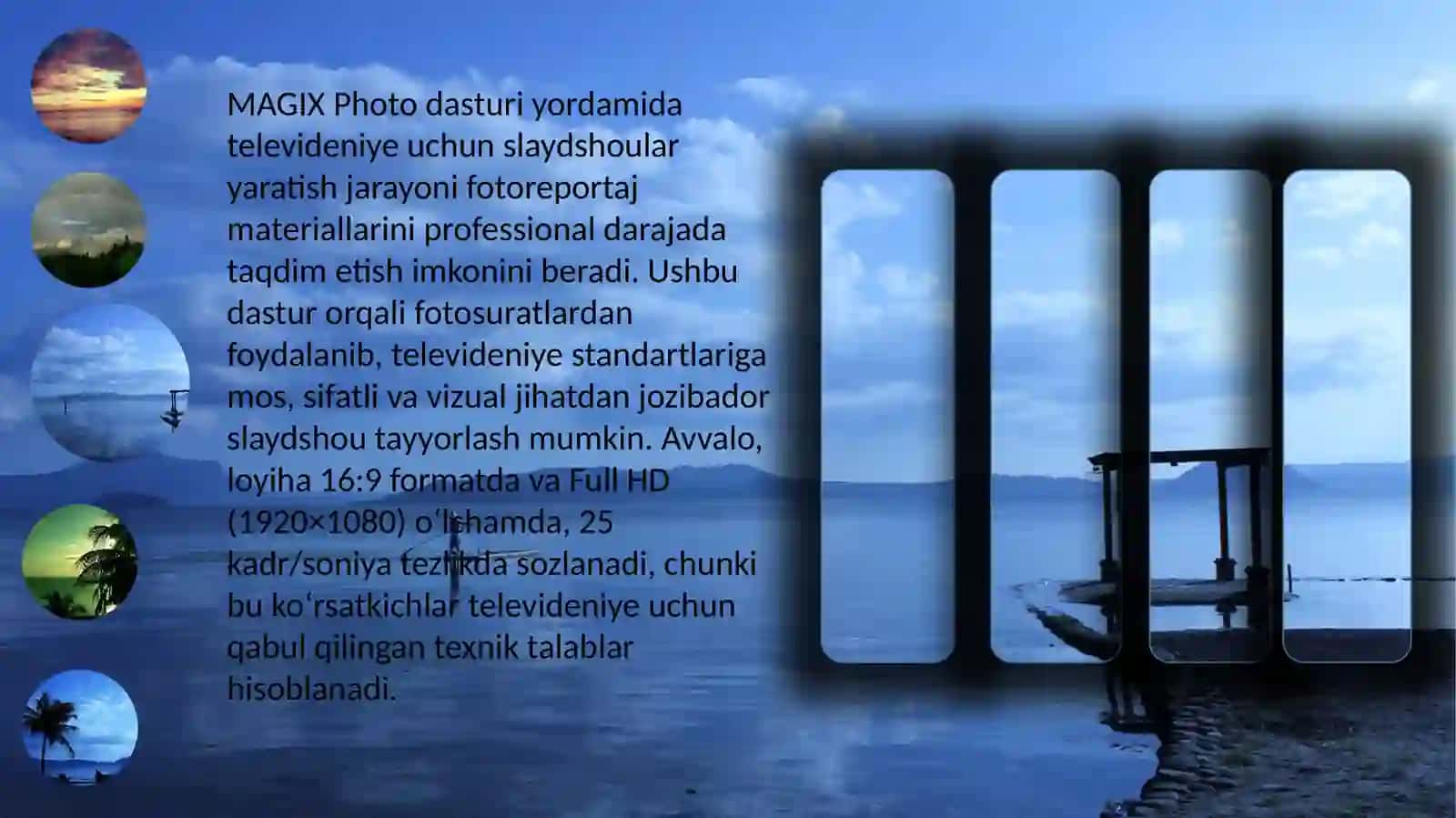 MAGIX Photo dasturiyordamidatelevideniyeuchunslaydshoularyaratish 2