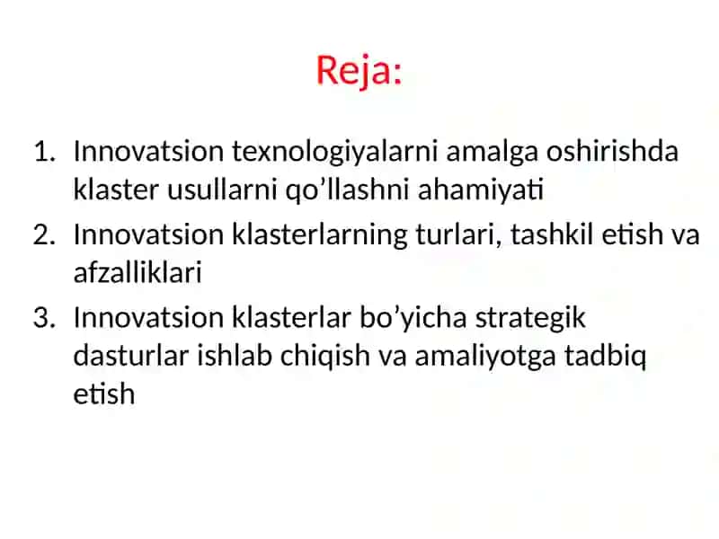 15-Mavzu.Iqtisodiyotdainnovatsionklasterlarnishakllantirishzarurligi 2