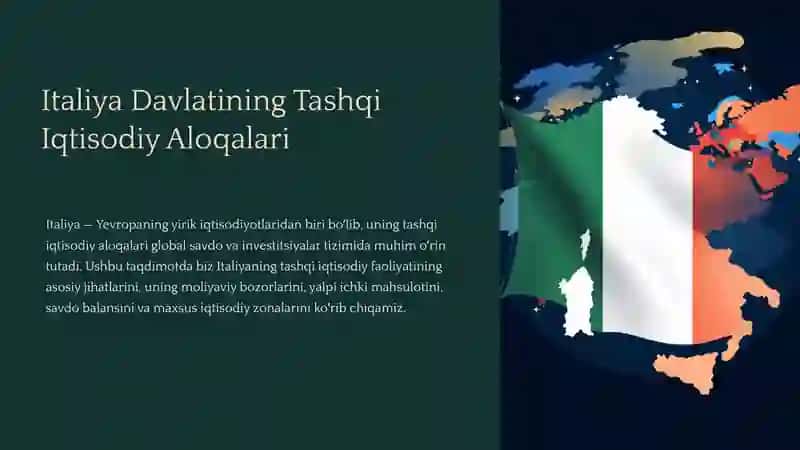 Italiya Davlatining Tashqi Iqtisodiy Aloqalari 2