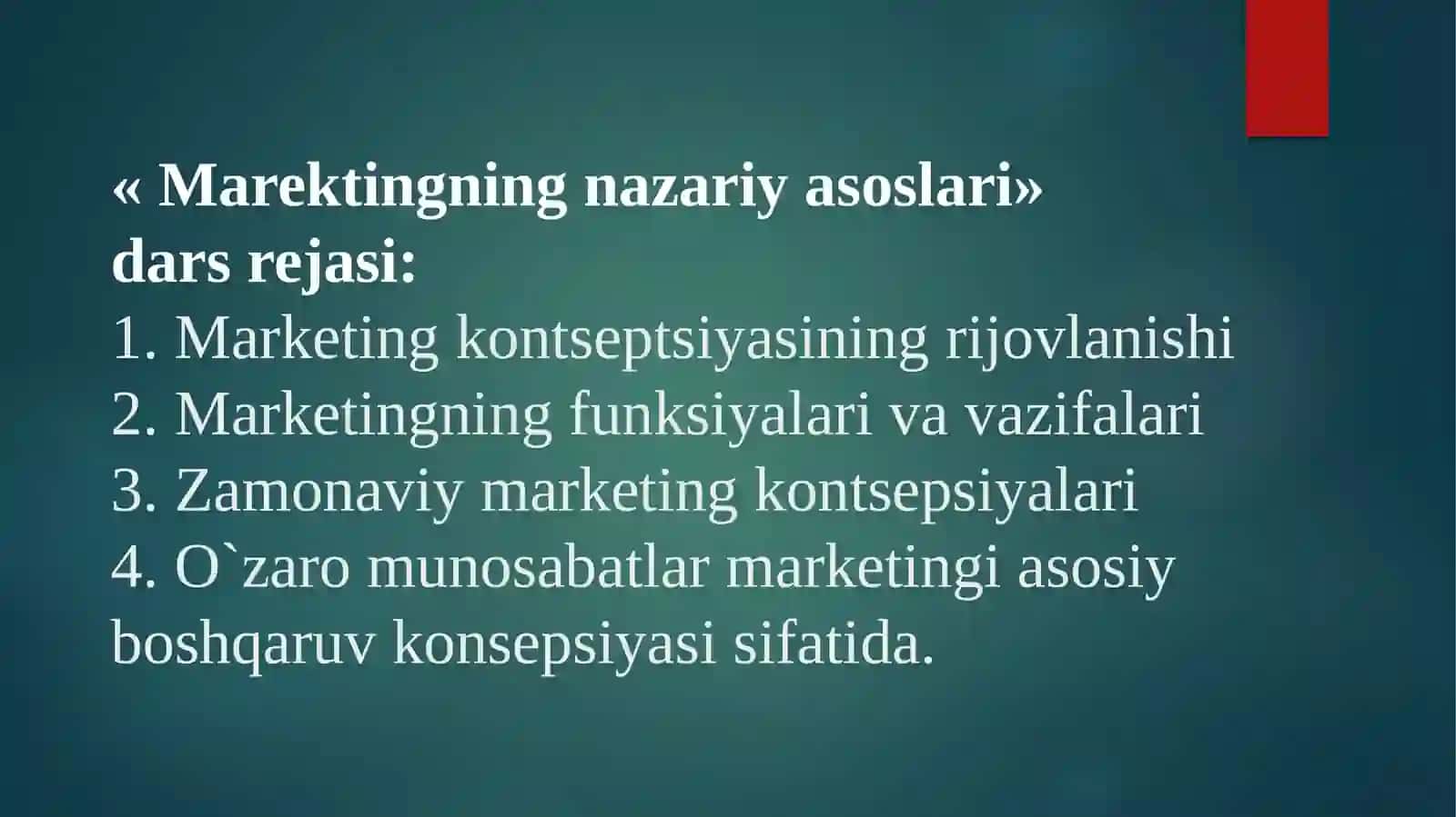 Marektingning nazariy asoslari 2