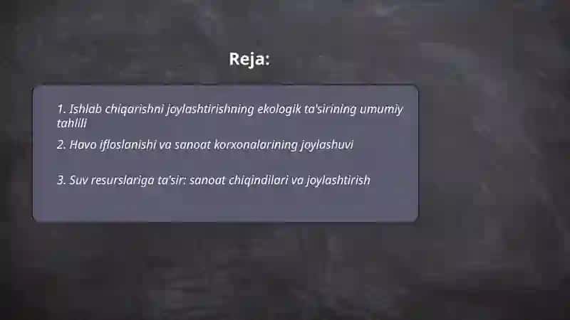 Ishlab chiqarishni joylashtirishning ekologik muommolari 2