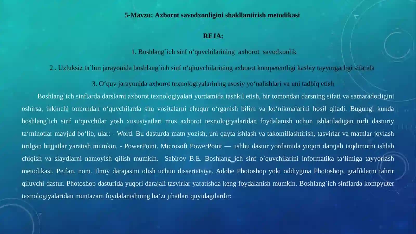BOSHLANG‘ICH SINFLARDA AXBOROT TEXNOLOGIYASI fanidan ma‘ruzamashg’ulotlari 2