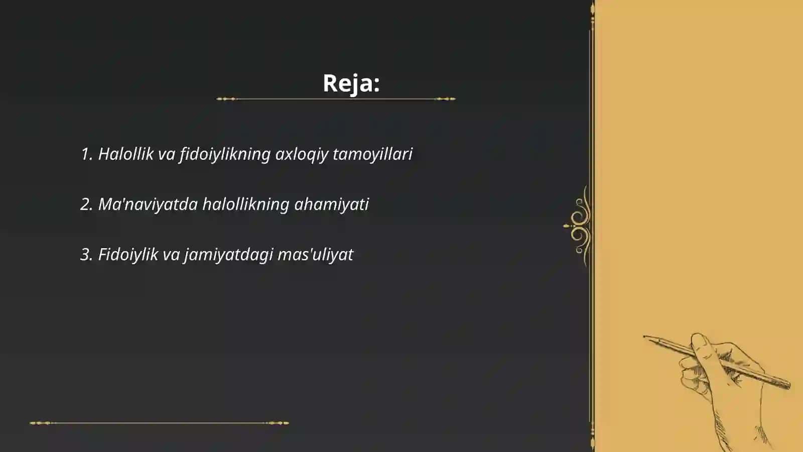 Halollik va fidoiylikning axloq va ma'naviyat tizimidagi oʻrni 2