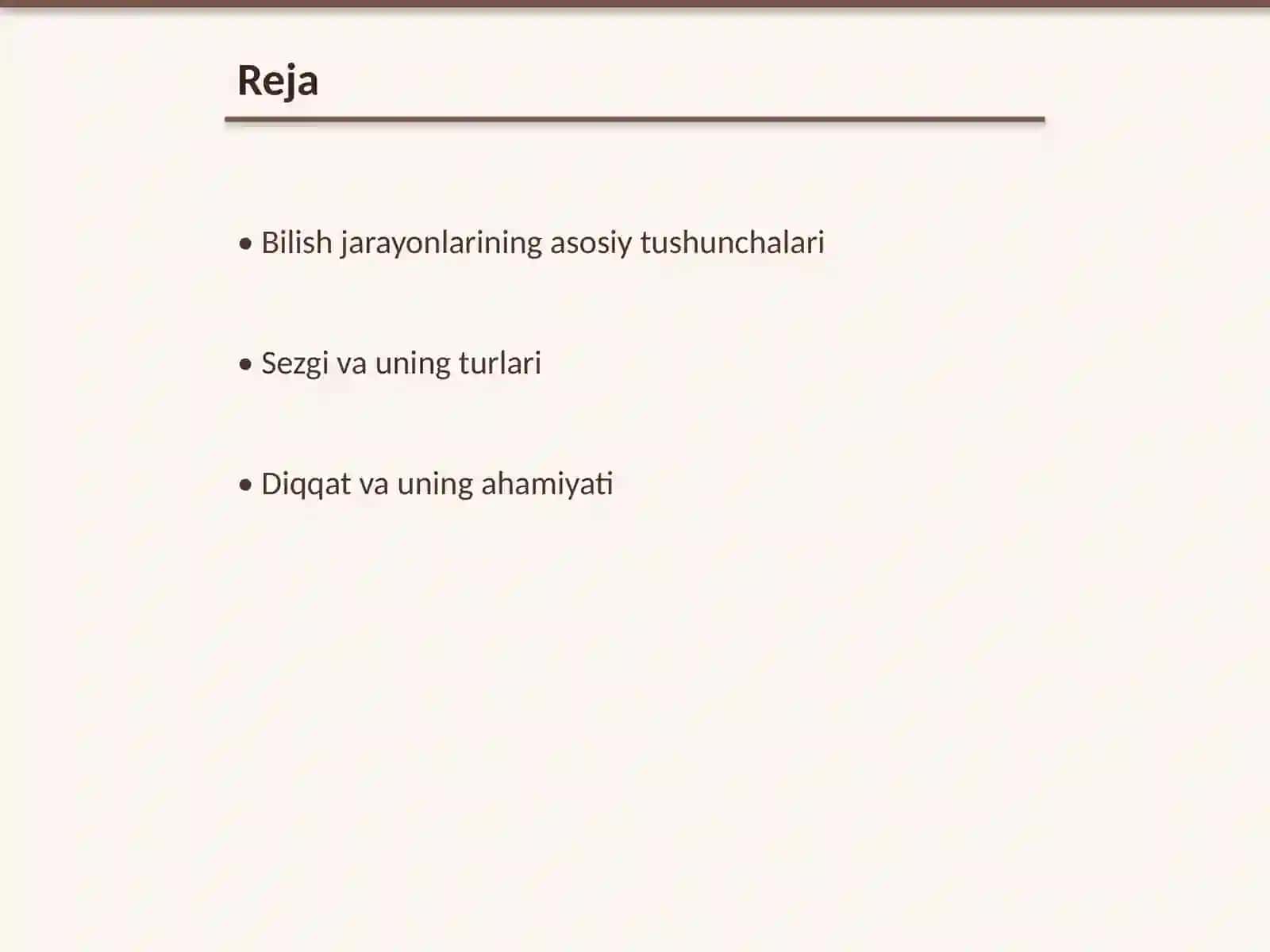 Bilish jarayonlari (sezgi, diqqat, idrok, xotira, tafakkur, nutq, xayol turlari) 2