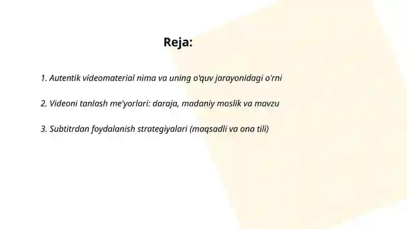Chet tili mashğulotlarida autentik videomateriallar bilan ishlash metodikasi 2