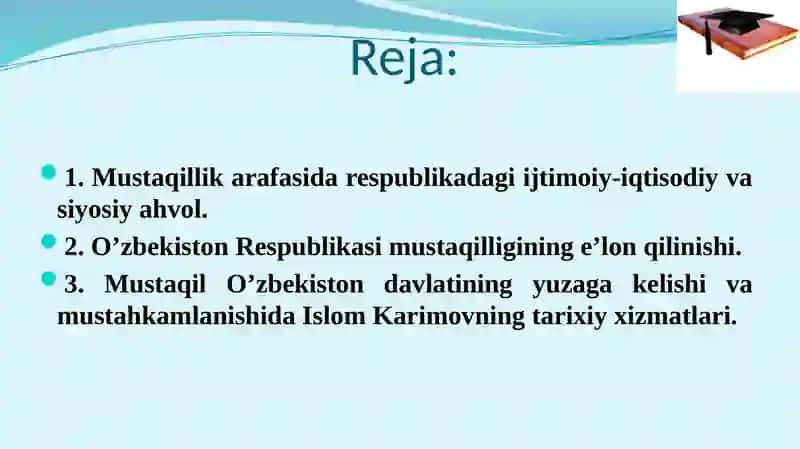 MUSTAQIL O‘ZBEKISTON RESPUBLIKASI TASHKIL TOPISHINING TARIXIY AHAMIYATI. O‘ZBEKISTONNING O‘ZIGA XOS ISTIQLOL VA TARAQQIYOT YO‘LI 2