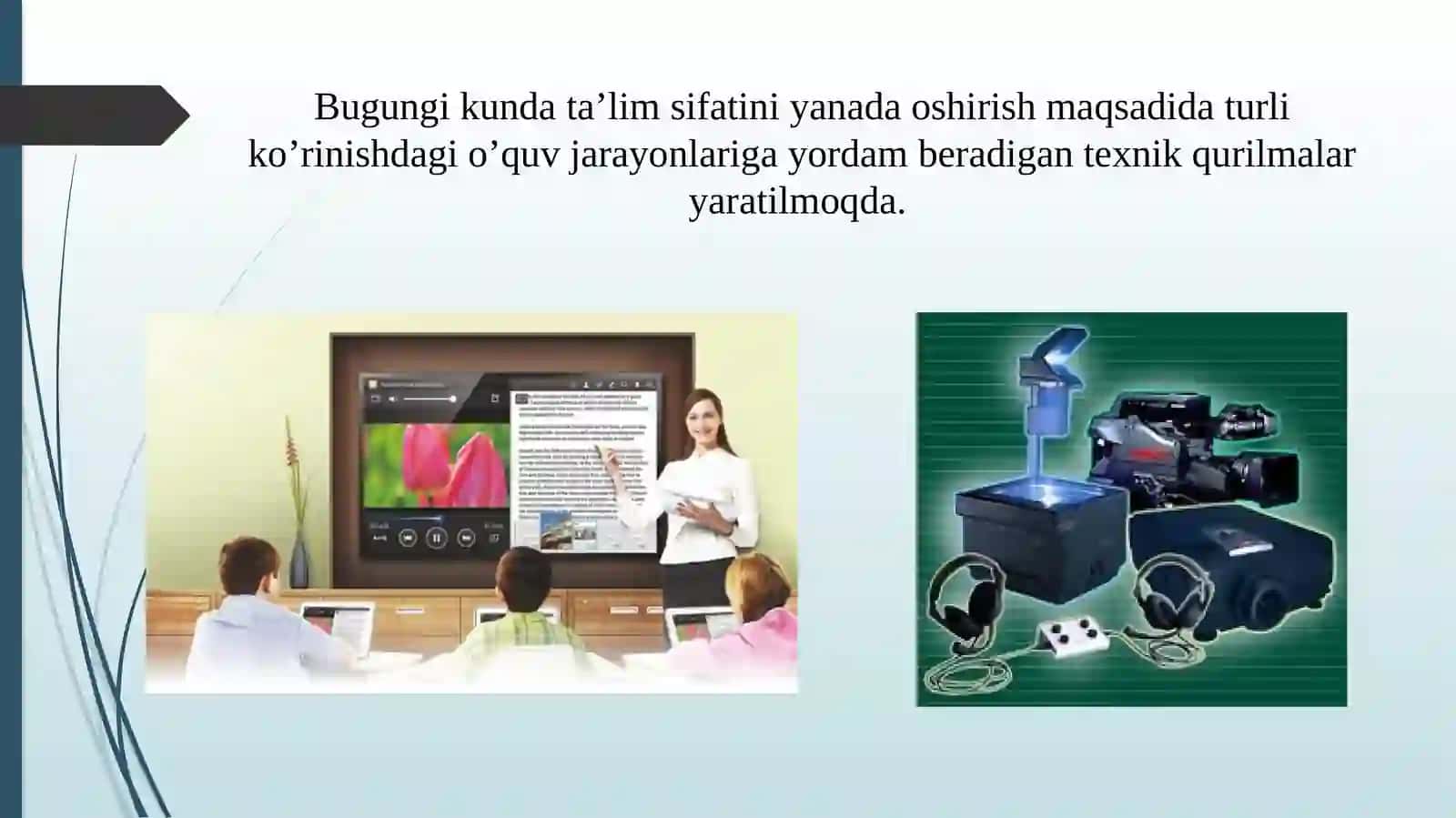 Zamonaviy o’quv texnik qo’llanmalar va ularning tasnifi 2