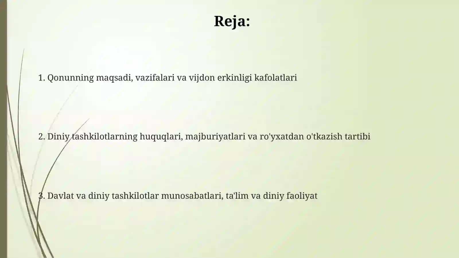Vijdon erkinligi va diniy tashkilotlar toʻgʻrisidagi qonuning mazmuni mohiyati 2