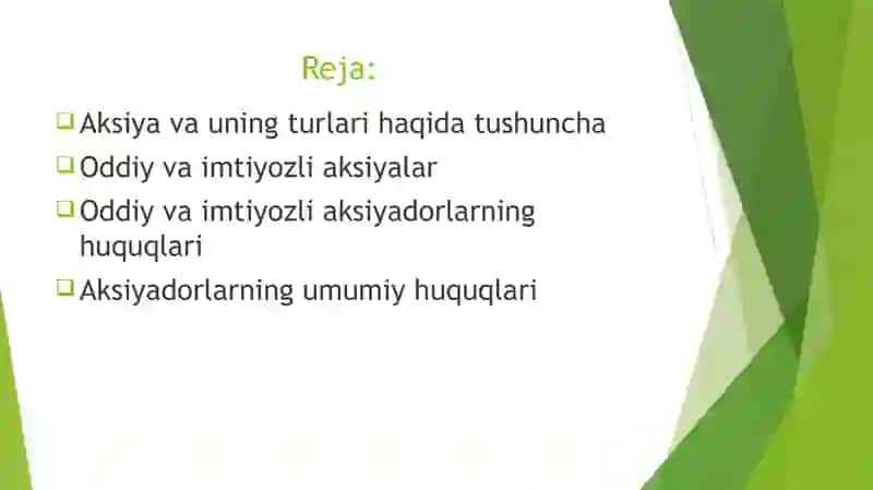 Aksiyadorlarning huquqlari, oddiy va imtiyozli aksiyalar 2
