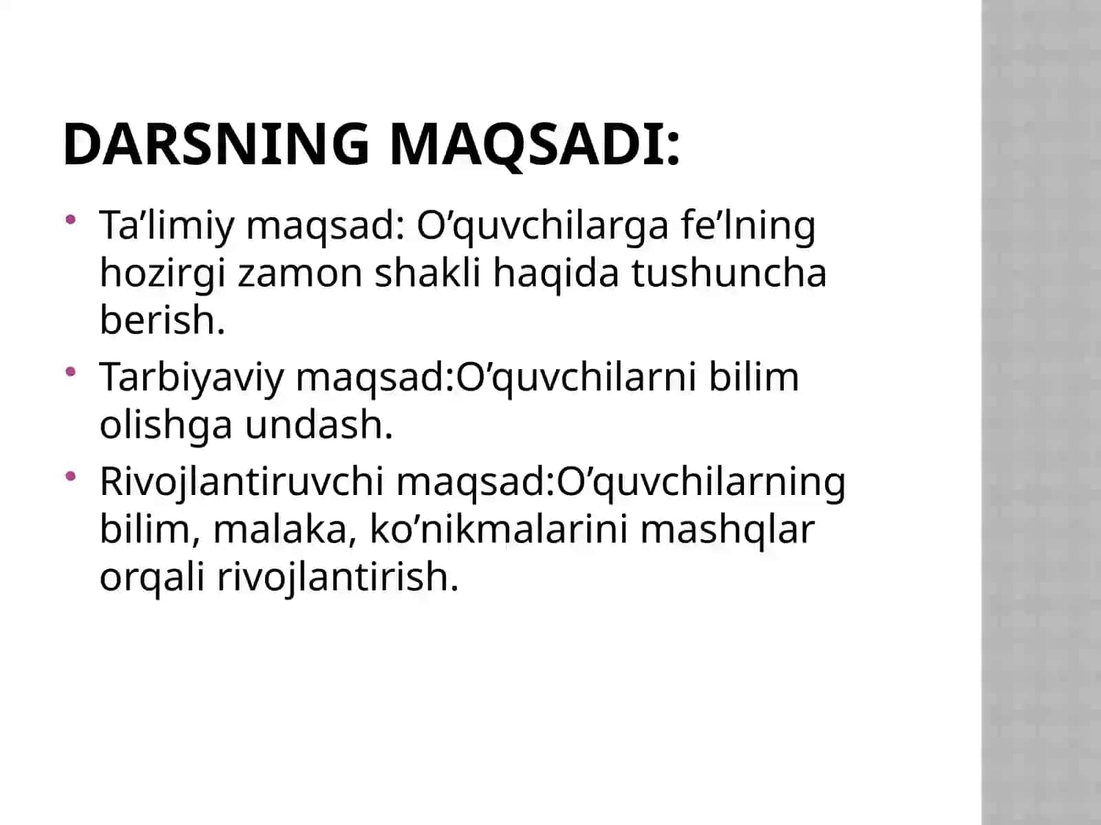 Fe’lning hozirgi zamon shakllari 2